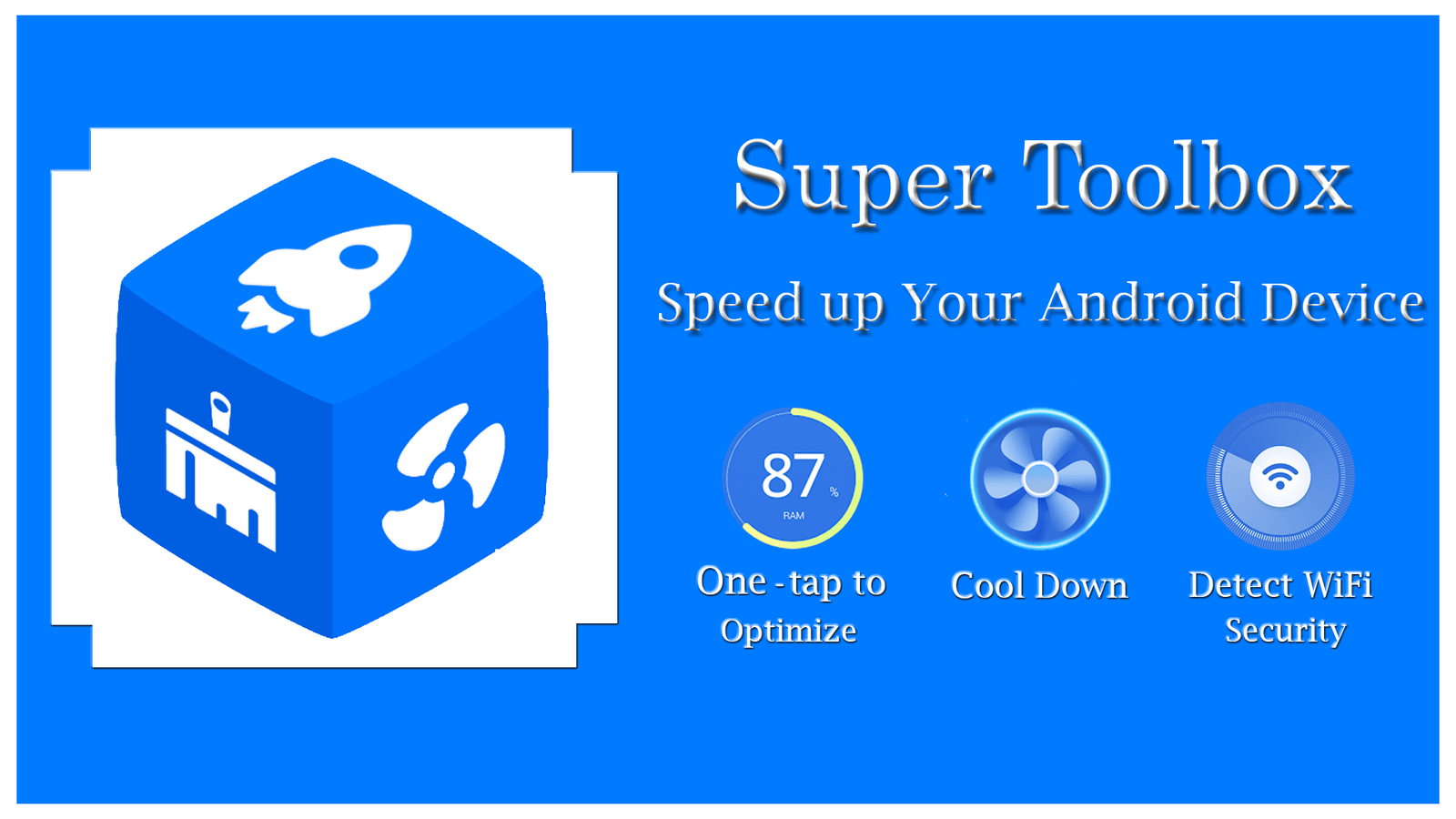 Super Toolbox - Speed up Your Android Device