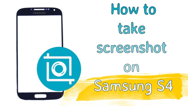 How To Take a Screenshot on Samsung Galaxy S2, S3 & S4 Devices How To Take a Screenshot on Samsung Galaxy S2, S3 & S4 Devices