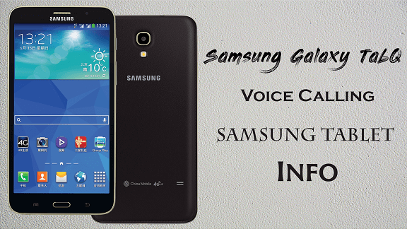 Samsung Galaxy TabQ - Voice Calling Samsung Tablet Info - theandroidportal.com