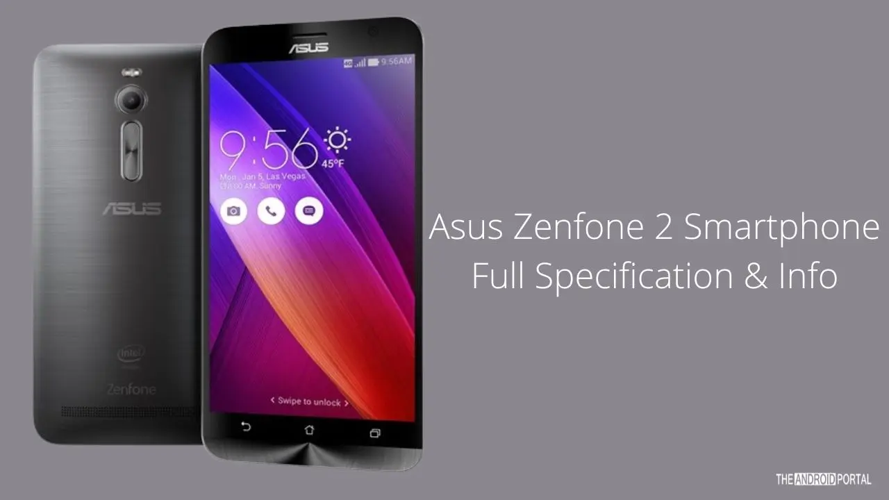 Asus Zenfone 2 Smartphone Full Specification & Info