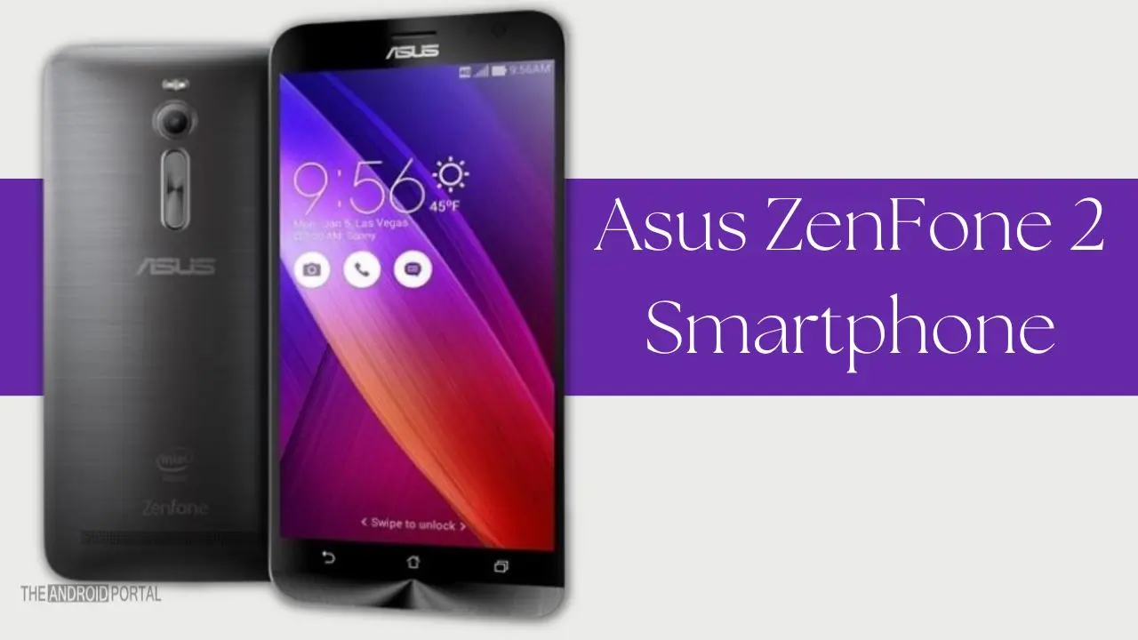 Asus ZenFone 2 Smartphone