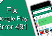 How To Fix Google Play Error 491