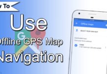 How To Use Offline GPS Map Navigation On Android How To Use Offline GPS Map Navigation