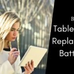 Best Tablets with Replaceable Batteries
