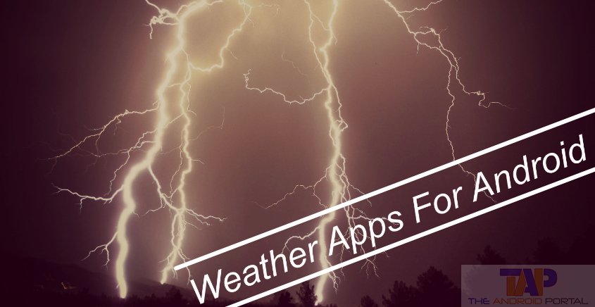 Free Weather App For Android Smartphones