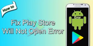 How to Fix Play Store Will Not Open Error