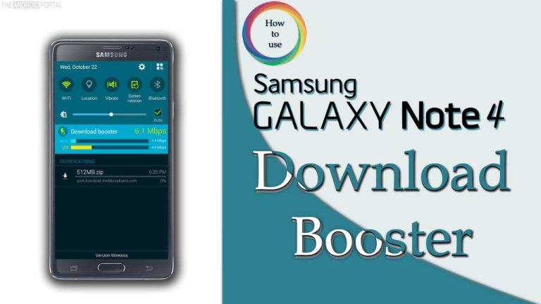 How to Use Galaxy Note 4 Download Booster? How to Use Galaxy Note 4 Download Booster?