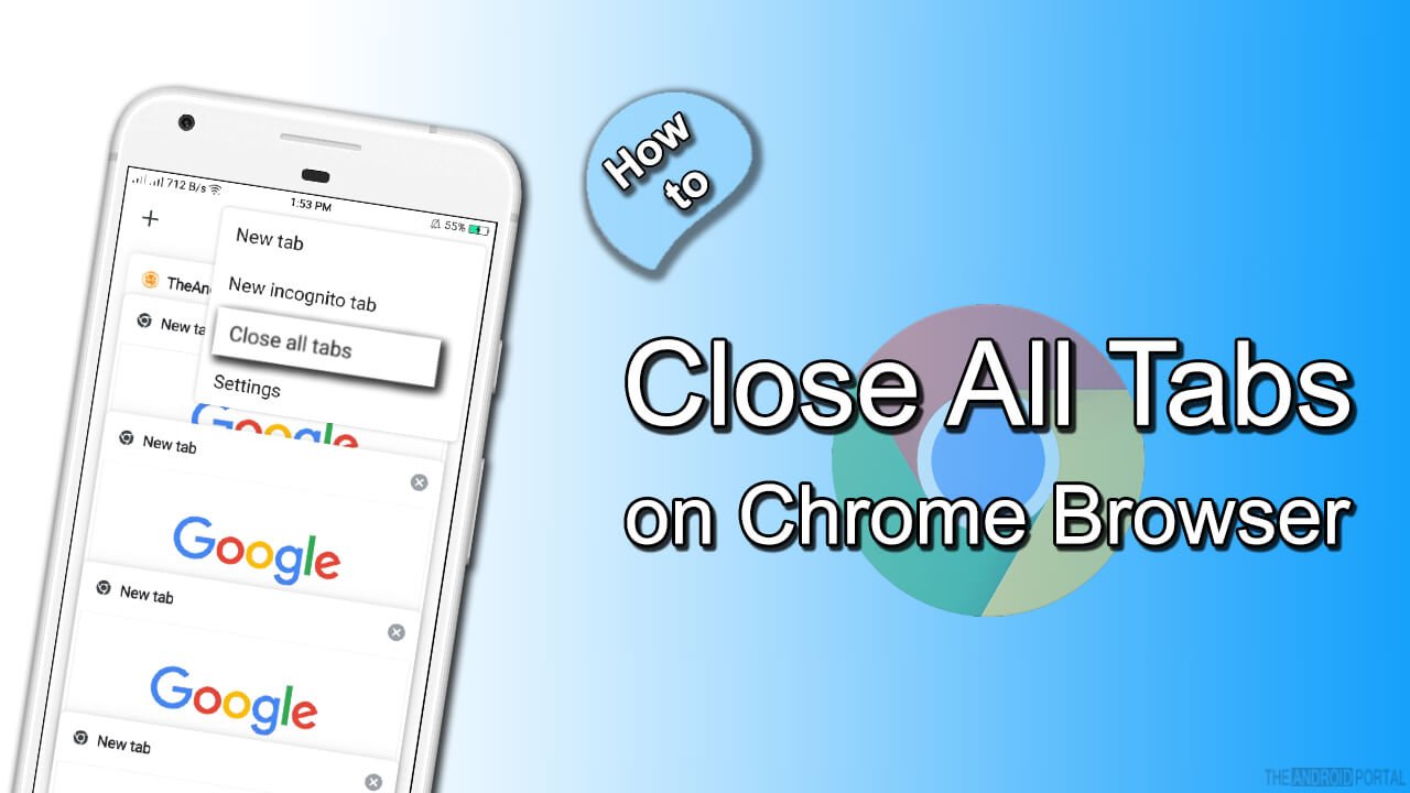 How to Close All Tabs on Chrome Browser