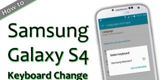 How To Samsung Galaxy S4 Keyboard Change