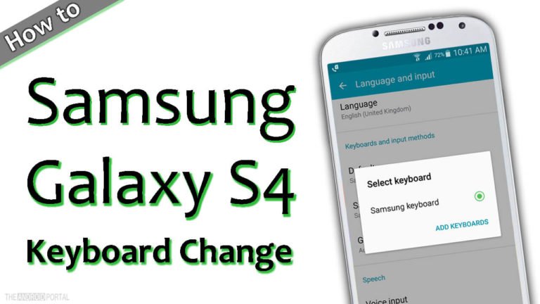 How To Samsung Galaxy S4 Keyboard Change