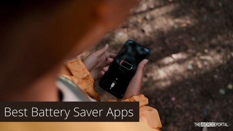 Best Battery Saver Apps for Android