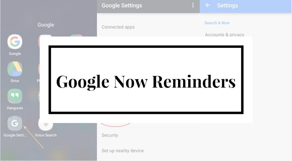 Google Now Reminders