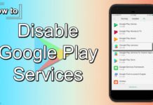 How To Disable Google Play Services