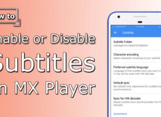 How To Enable or Disable Subtitles on MX Player