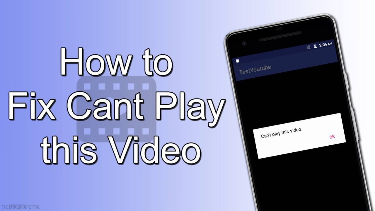 How to Fix Cant Play this Video on Android