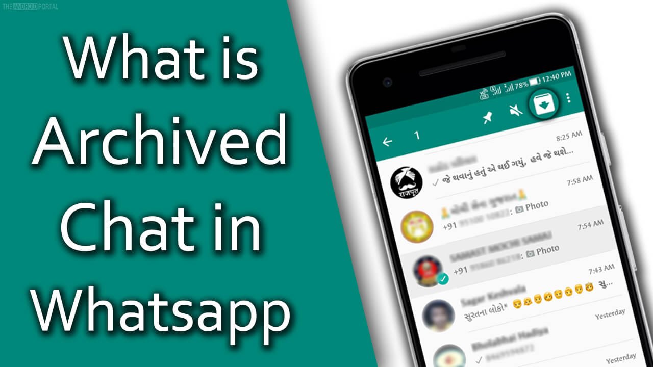 How To Unarchive Whatsapp Chat - [Step by Step Video Guide]