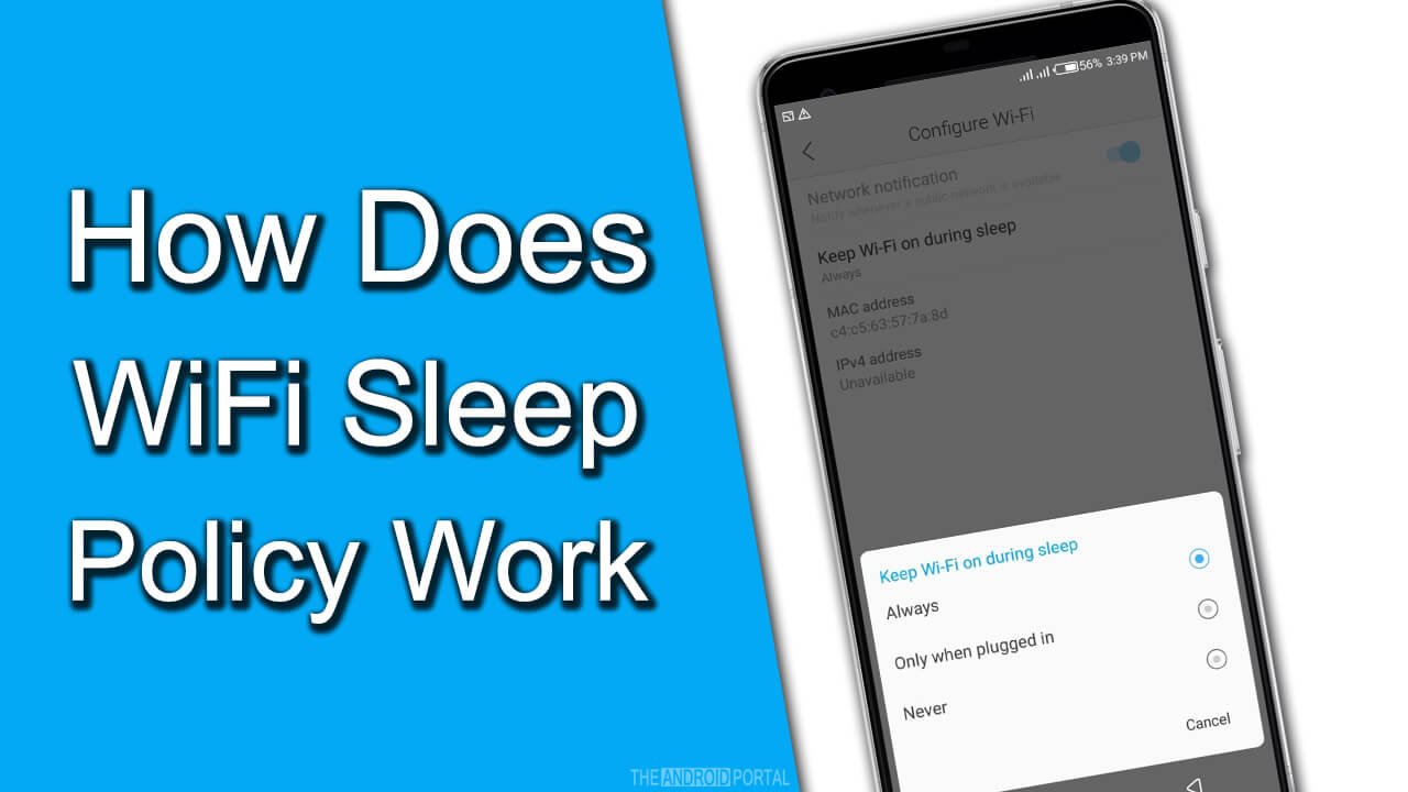 How Does WiFi Sleep Policy Work on Android