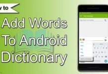 How to Add Words To Android Dictionary How to Add Words To Android Dictionary