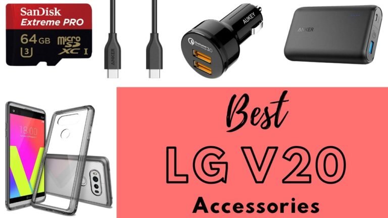 Best LG V20 Accessories