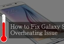 How to Fix Samsung Galaxy S6 Overheating Problem How to Fix Galaxy S6 Overheating Issue