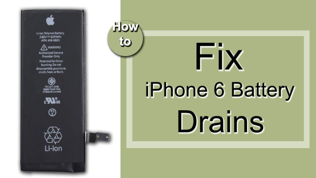 10 Ways to Get Rid of iPhone 6 Battery Drains Fast Problem