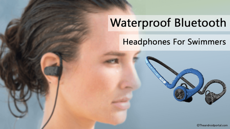 Waterproof Bluetooth Headphones For Swimmers - theandroidportal.com