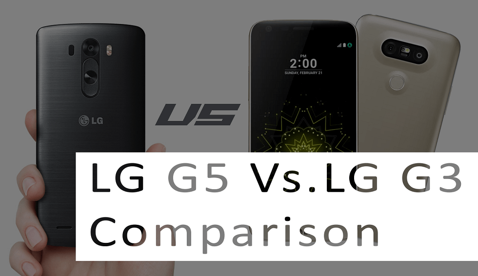 lg g3 vs lg g5