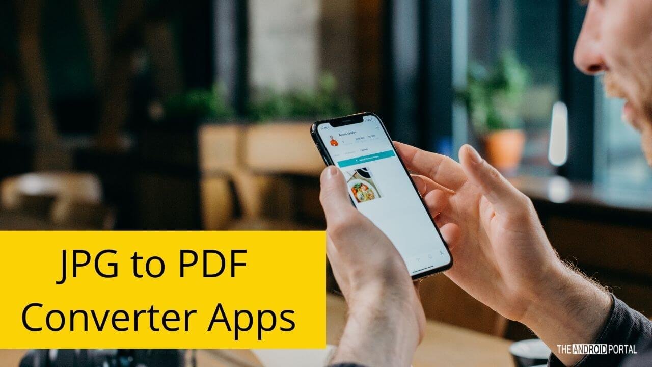 Best JPG to PDF Converter for Android