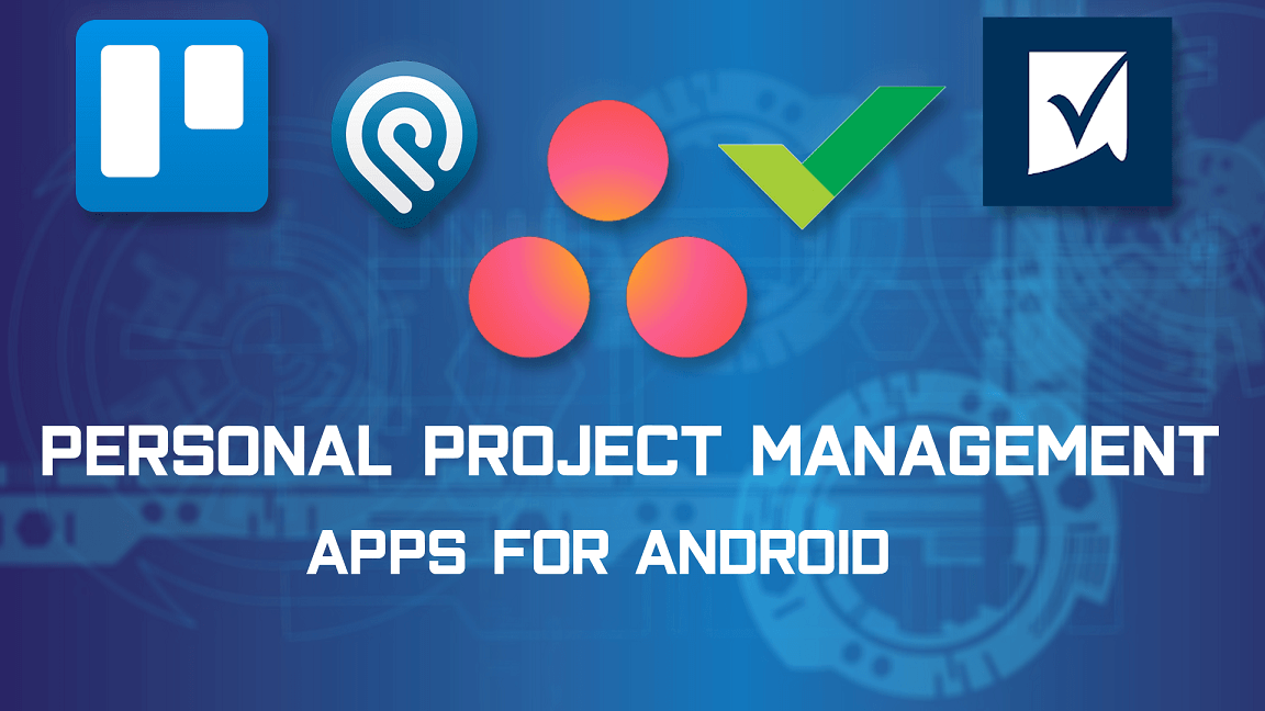 Personal Project Management Apps For Android - theandroidportal.com