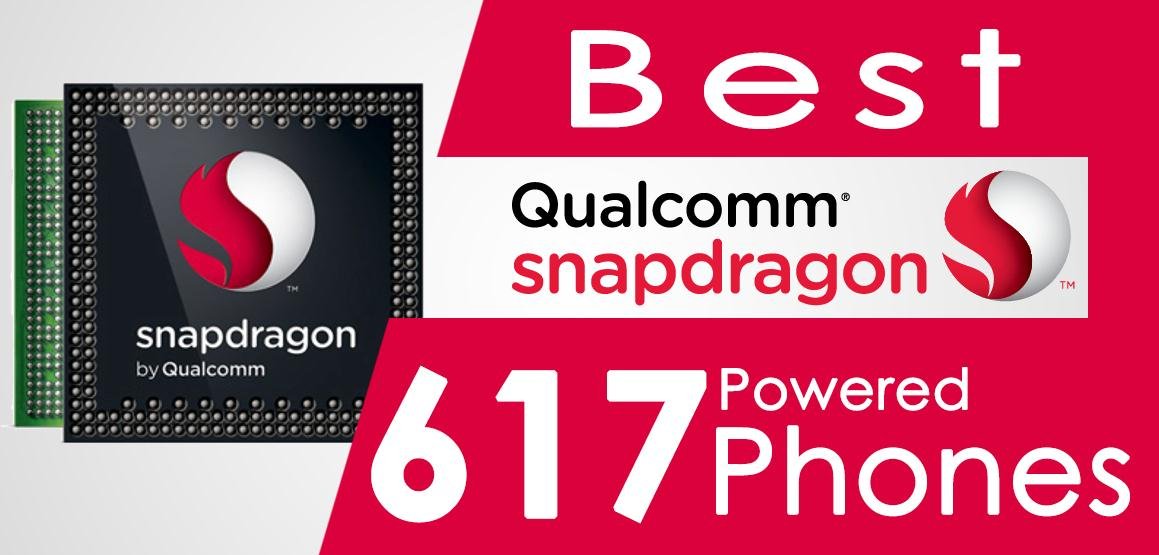 Snapdragon 617 phones