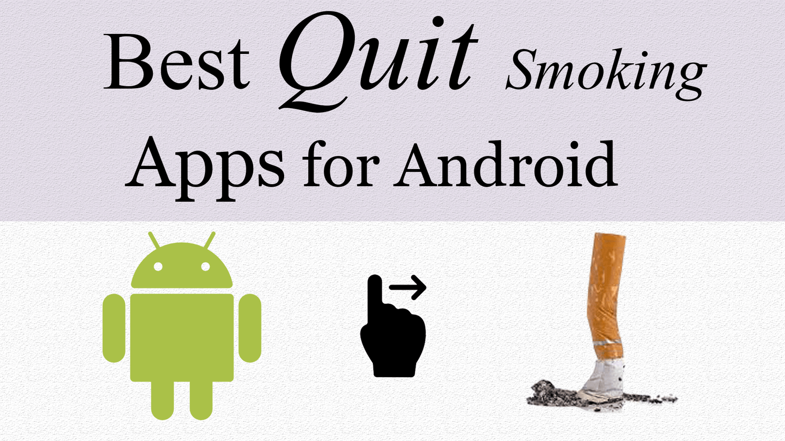 QUIT SMOKING APP FOR ANDROID