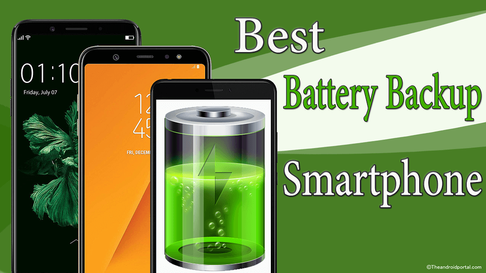 Best Battery Backup Smartphone under 20000 INR - theandroidportal.com