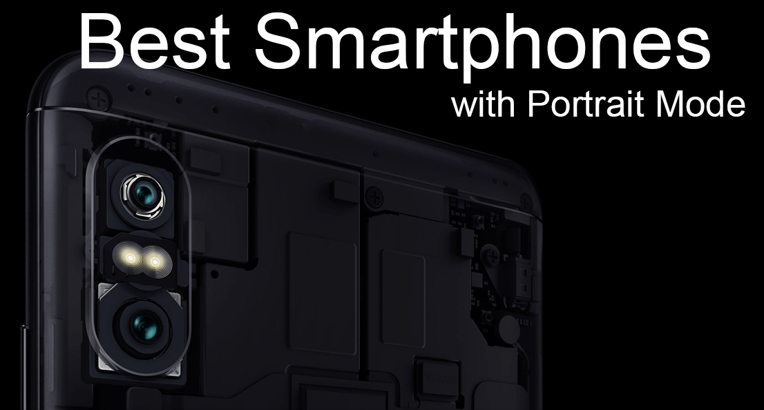 Best smartphones with Portrait Mode