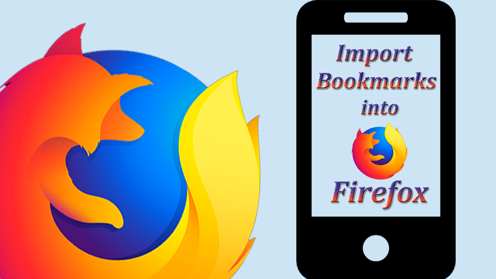 How to Import Bookmarks into Firefox on Android