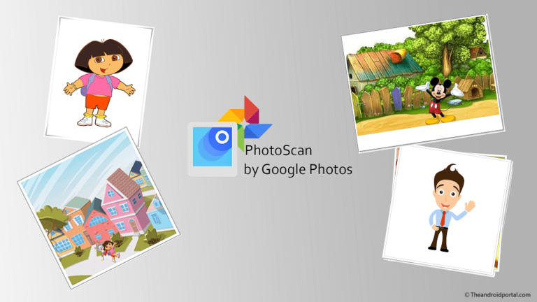 PhotoScan by Google Photos – Everything You Need To Know PhotoScan by Google Photos – Everything You Need To Know