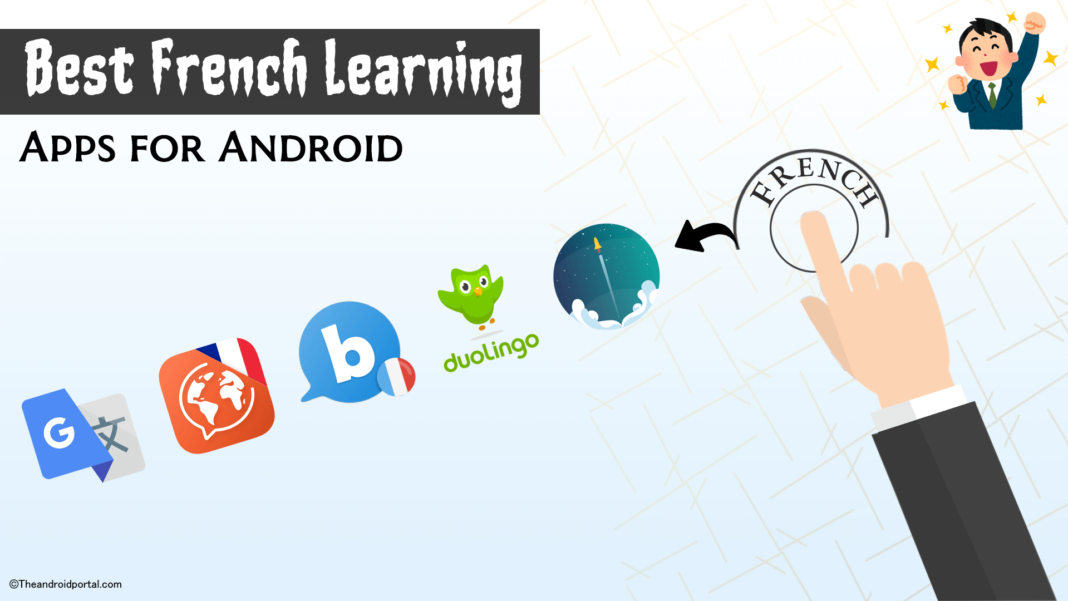 Best French Learning Apps for Android TheAndroidPortal