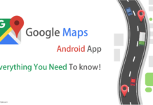 Google Maps Android App - Everything You Need To know - theandroidportal.com