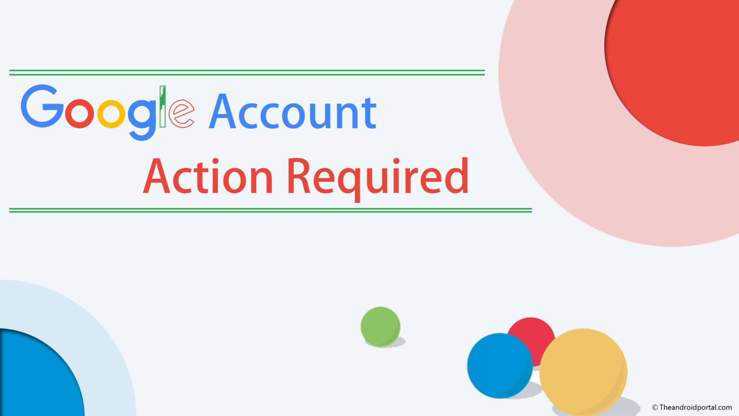 Google account action required