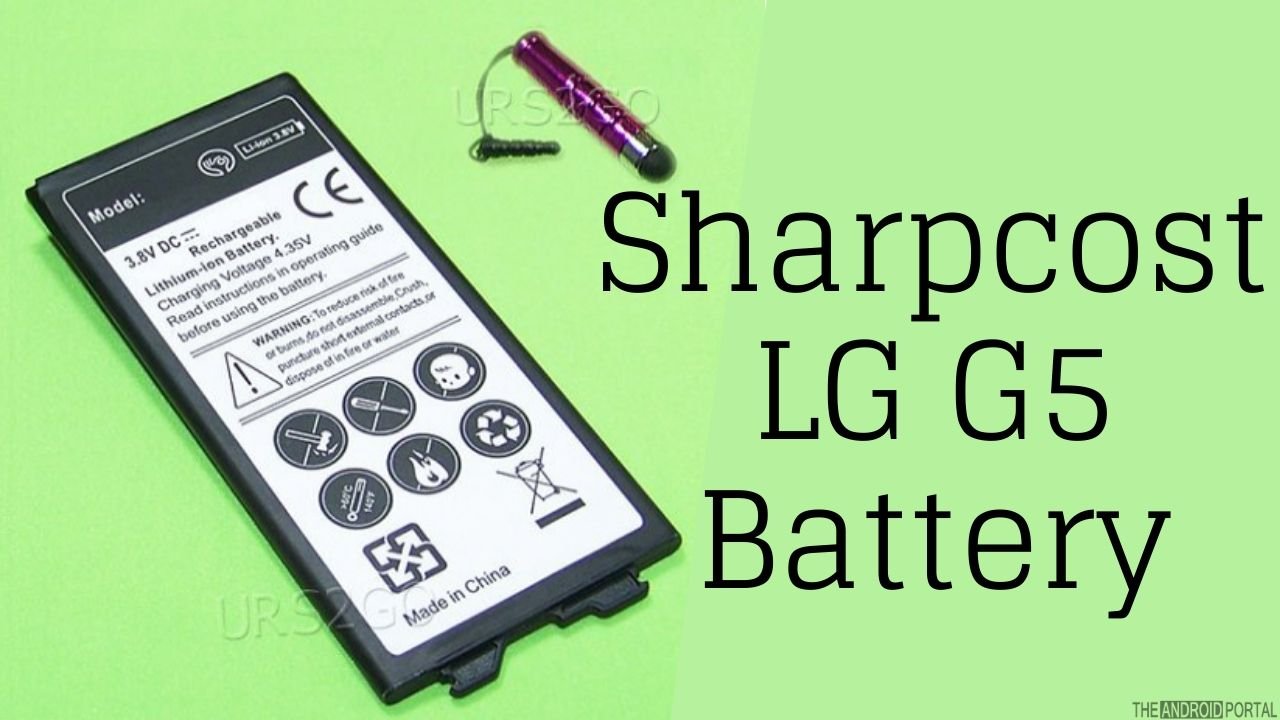 Sharpcost LG G5 Battery