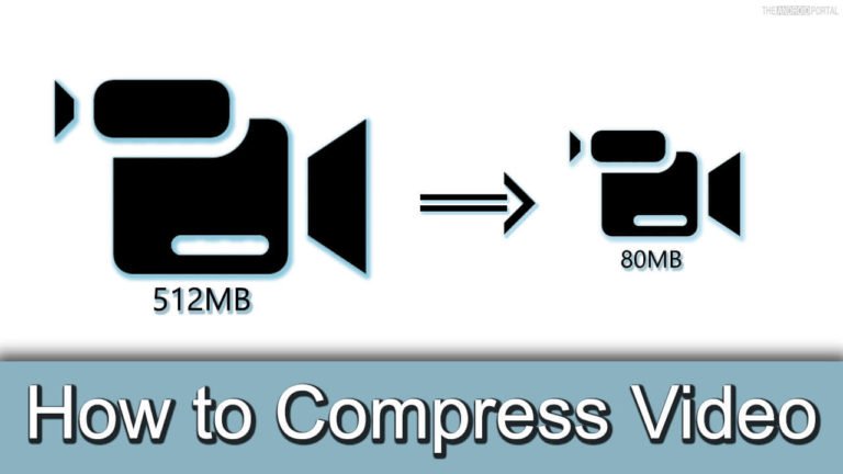 How to Compress Video