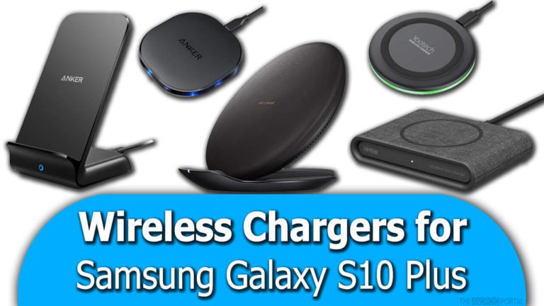 Wireless Chargers for Samsung Galaxy S10 Plus