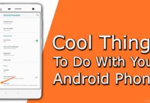 Cool Things To Do With Your Android Phone
