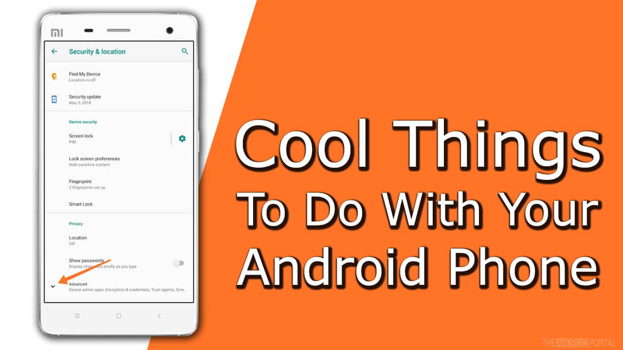 Cool Things To Do With Your Android Phone