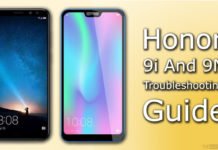 Honor 9i And 9N Troubleshooting Guide