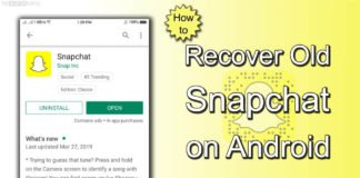 How to Recover Old Snapchat on Android