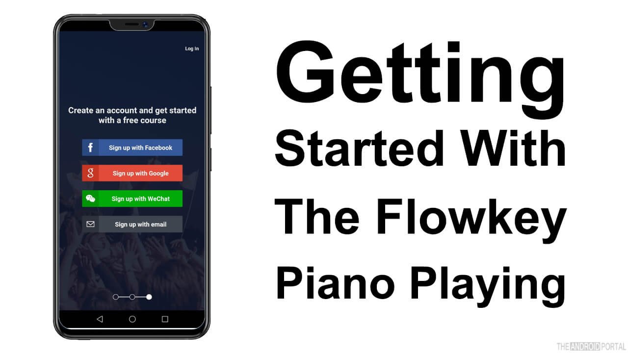Getting Started With The Flowkey Piano Playing