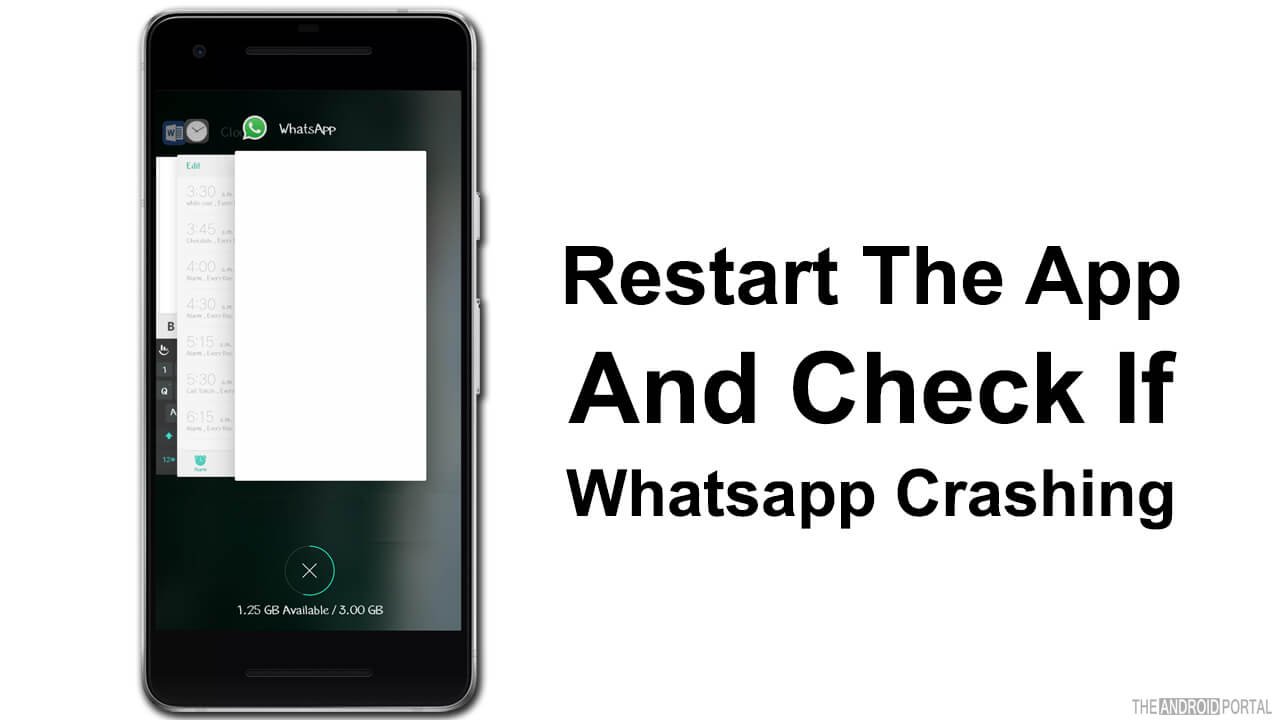 Restart The App And Check If Whatsapp Crashing