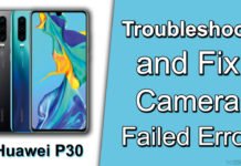 Troubleshoot and Fix Camera Failed Error in Huawei P30