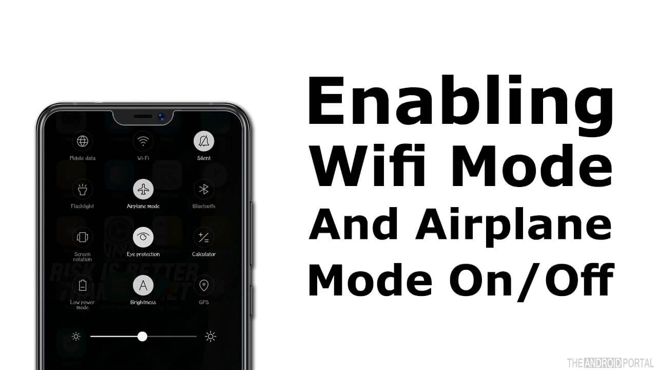 Enabling Wifi Mode And Airplane Mode On-Off
