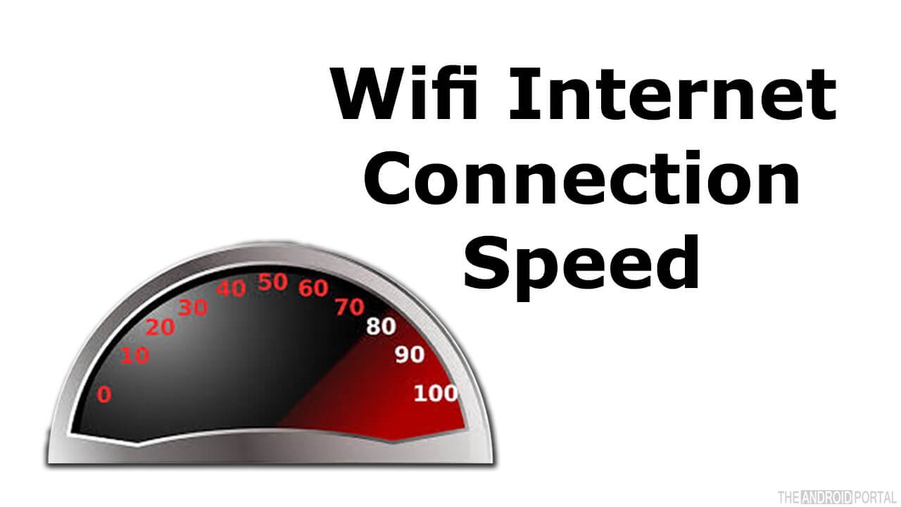Wifi Internet Connection Speed